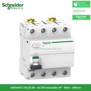 A9R14491 Aptomat chống giật Schneider - RCCB 4P 100A 300mA