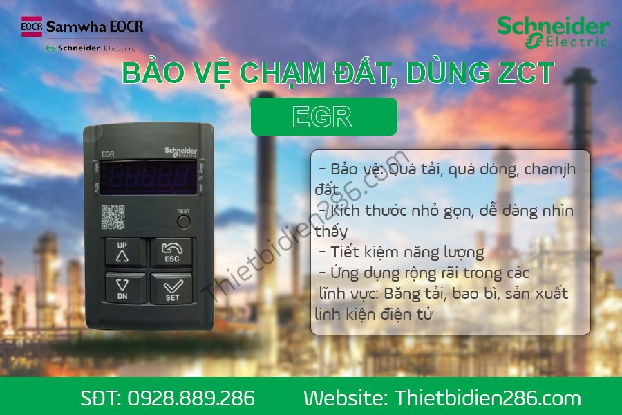 Rơ le bảo vệ chạm đất EGR dùng ZCT Schneider