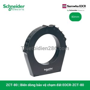 Biến dòng bảo vệ chạm đất EOCR ZCT-80 Schneider