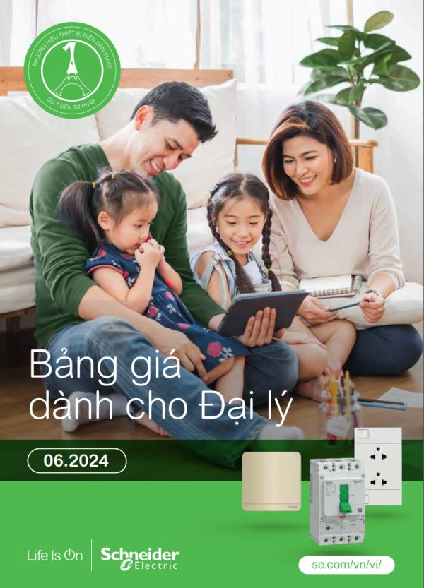 Bảng giá Schneider 2024 cập nhật mới nhất