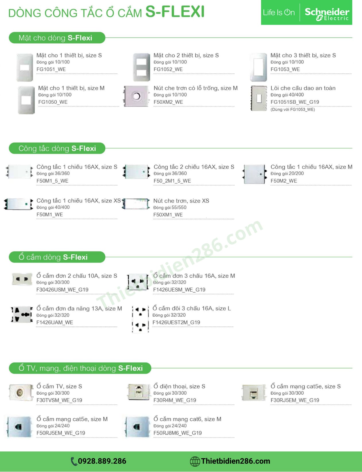 Công tắc ổ cắm Schneider S-FlexiDòng công tắc và ổ cắm S-Flexi của Schneider Electric là một giải pháp linh hoạt và hiệu quả cho các công trình điện. 