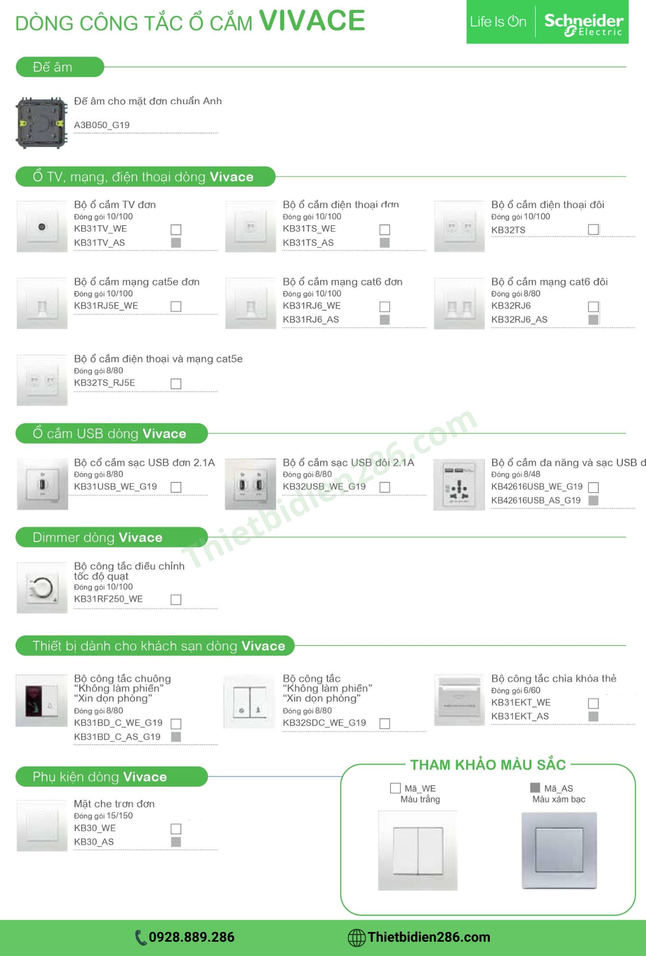 Công tắc ổ cắm Vivace Schneider Vivace Schneider màu trắng Vivace Schneider màu xám bạc Dòng sản phẩm Vivace của Schneider Electric là một giải pháp công tắc và ổ cắm được thiết kế nhằm đáp ứng nhu cầu về thẩm mỹ, độ bền và hiệu quả sử dụng. Vivace Schneider được biết đến với phong cách thiết kế đơn giản, hiện đại nhưng không kém phần tinh tế, phù hợp với nhiều không gian nội thất khác nhau, từ nhà ở cho đến các văn phòng, công trình thương mại.