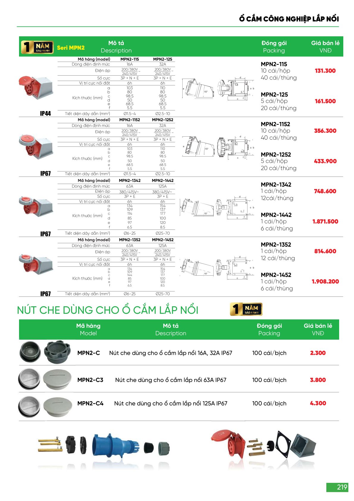 Ổ cắm phích cắm công nghiệp MPE bao gồm nhiều loại như ổ cắm cố định 3 pha MPE 63A và các loại phích cắm di động từ 16A đến 32A, thích hợp cho sử dụng trong môi trường công nghiệp với độ bảo vệ cao (IP67, IP44). 