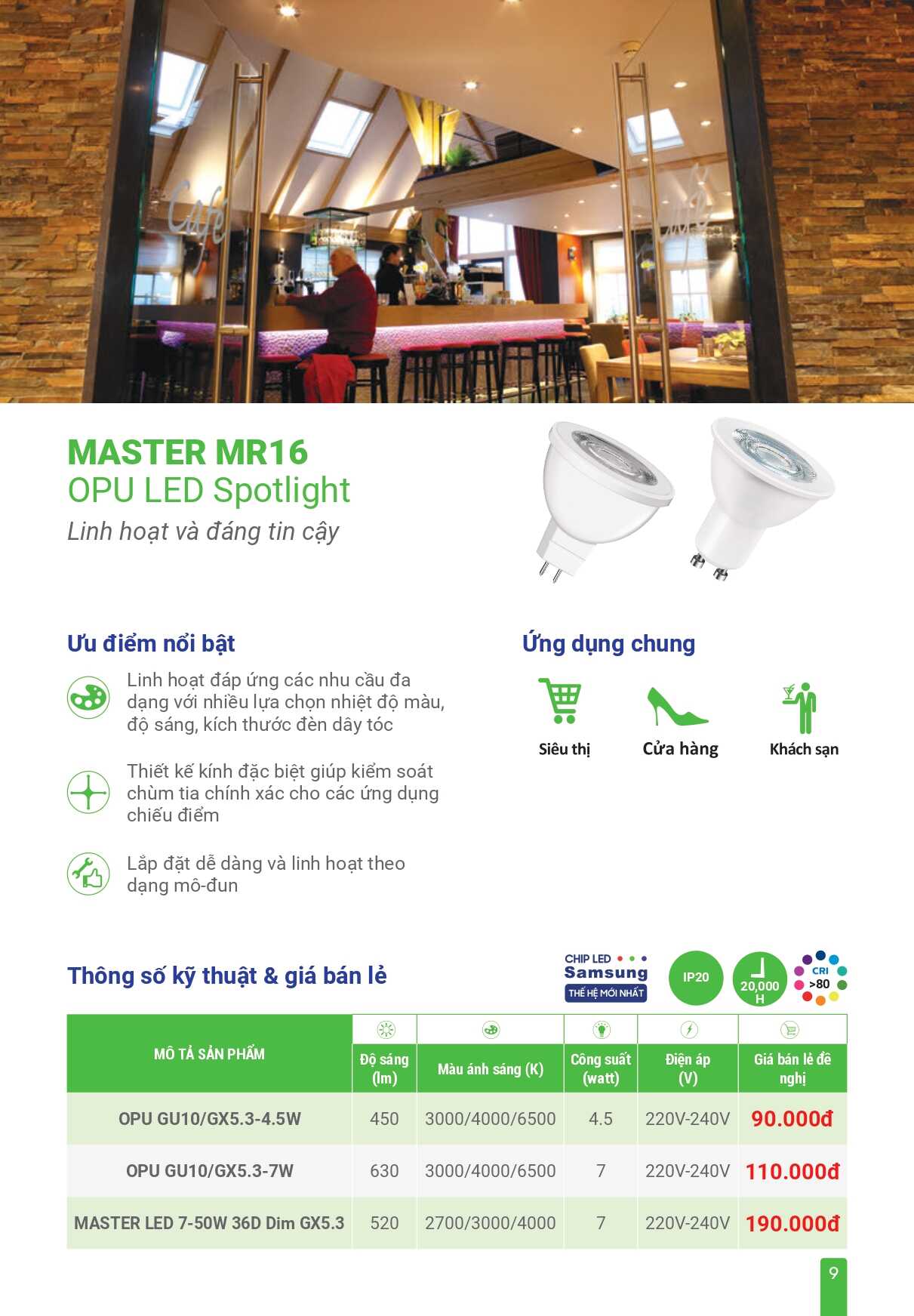 OPU LED Spotlight MASTER MR16