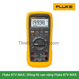 Đồng hồ vạn năng Fluke 87V Max