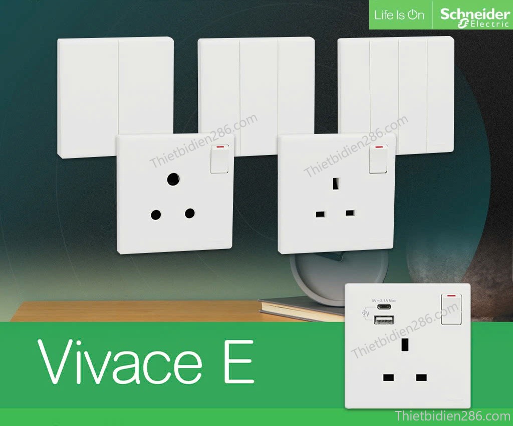 Công tắc ổ cắm Vavice E Schneider – lựa chọn phổ thông, giá hợp lý, thiết kế hiện đại, an toàn chuẩn IEC. Phân phối chính hãng tại Thiết bị điện 286!