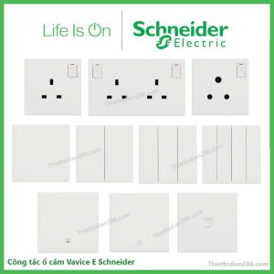 Công tắc ổ cắm Vavice E Schneider – Giải pháp điện dân dụng tinh tế, giá tốt từ Schneider Electric