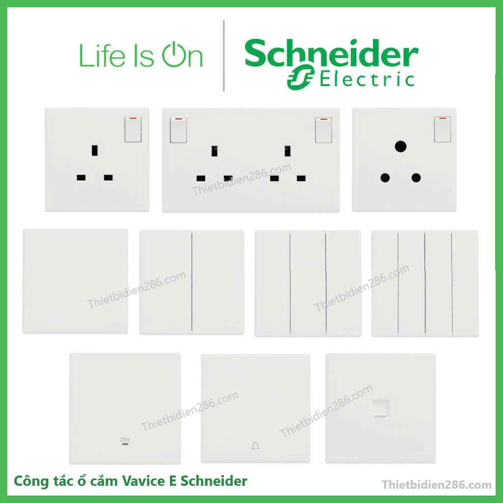 Công tắc ổ cắm Vavice E Schneider – Giải pháp điện dân dụng tinh tế, giá tốt từ Schneider Electric