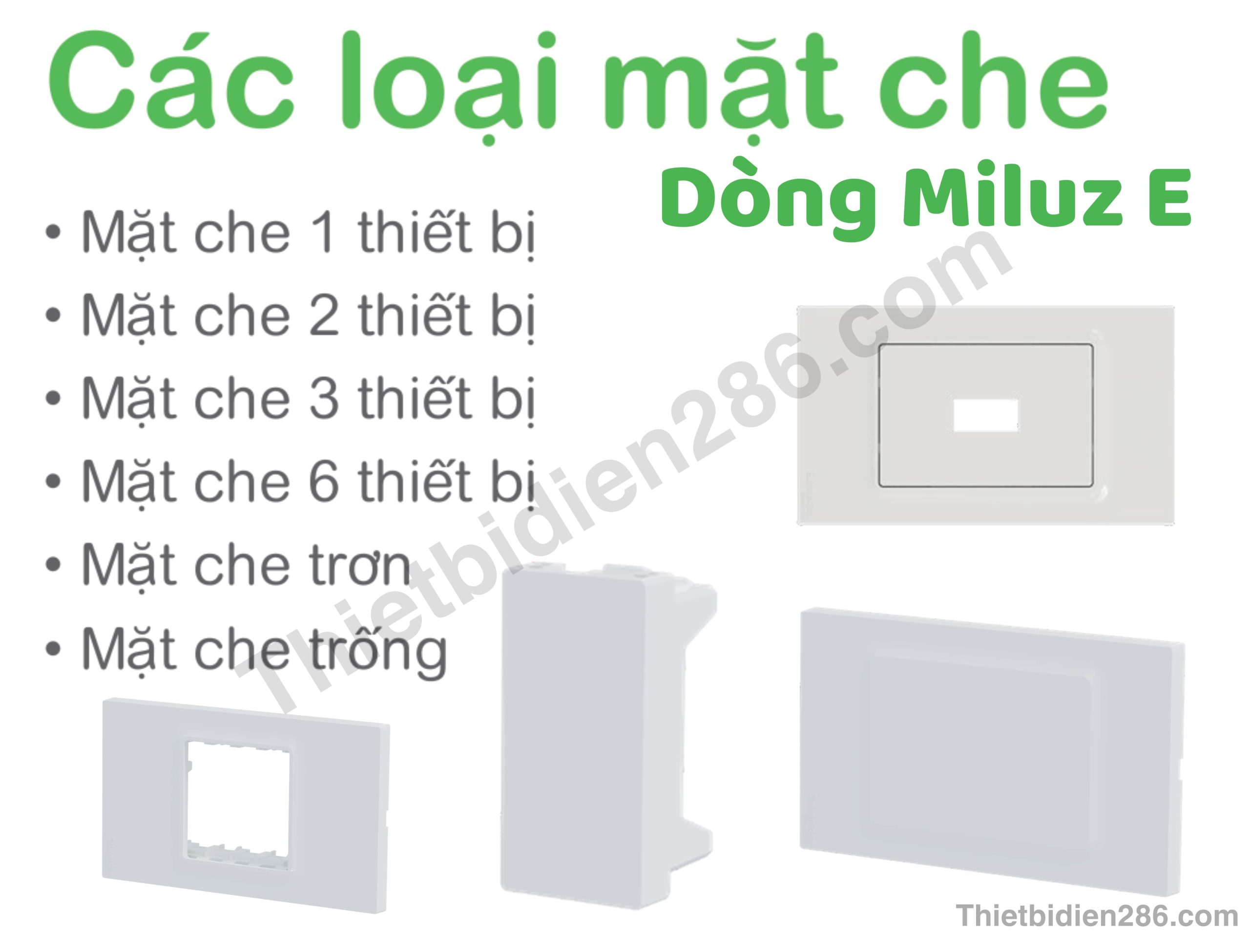 cac-loai-mat-che-dong-miluz-e-schneider