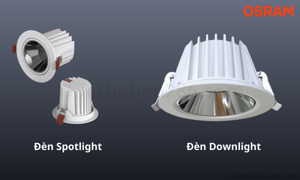 So sánh đèn Spotlight âm trần và đèn Downlight âm trần