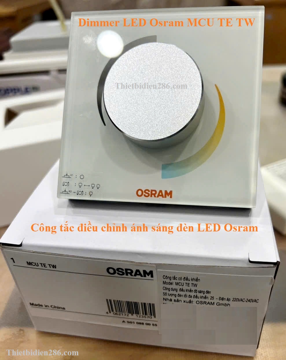 Giải pháp chiếu sáng cao cấp với Dimmer OSRAM MCU TE TW & Driver OT FIT TW – Dim Triac mượt 0–100% không nhấp nháy, Dim Tunable White 2700K–6500K.
