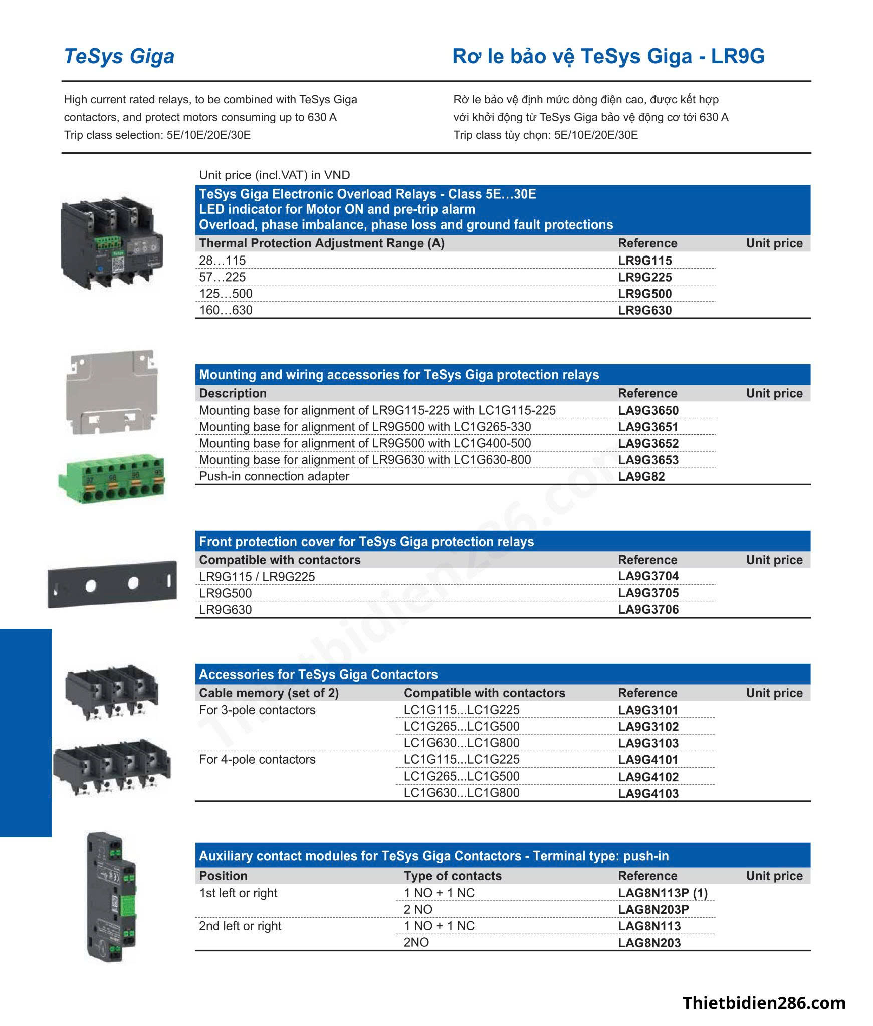 Contactor Schneider TeSys Giga – dải dòng 115A – 800A, chuyên dụng cho công nghiệp nặng. Phân phối chính hãng tại Thiết bị điện Hoàng Phương, tư vấn kỹ thuật & bảo hành toàn quốc.