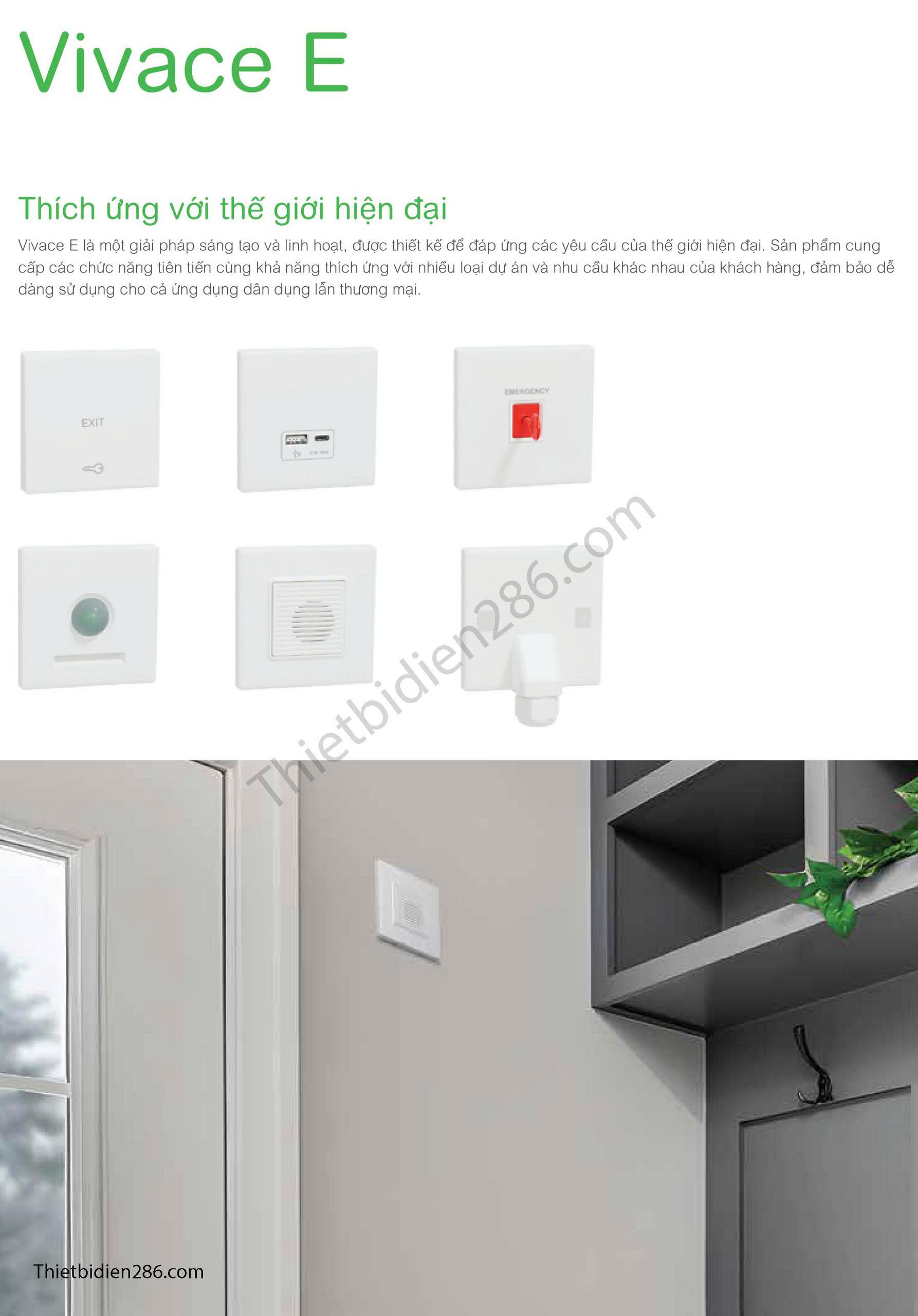 Công tắc – ổ cắm Vivace E Schneider là dòng sản phẩm thế hệ mới, mang triết lý “Đổi mới trong từng điểm chạm”, kết hợp thiết kế tối giản, tinh tế cùng tính năng an toàn vượt trội.