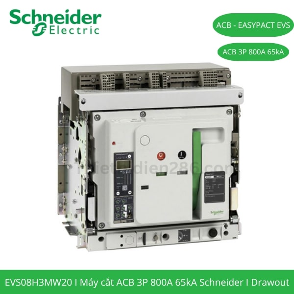 may-cat-khong-khi-acb-evs08h3mw20-3p-800a-65ka-schneider-drawout may-cat-khong-khi-acb-evs08h3mw20-3p-800a-65ka-schneider-drawout